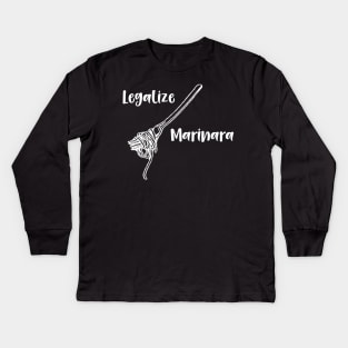 Legalize Marinara Kids Long Sleeve T-Shirt